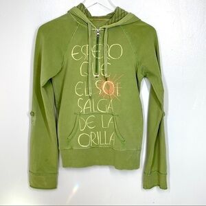 Gap 1/4 Zip Green Hoodie “I Hope The Sun Rises From The Shore” & “Hola” Logo XS